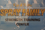 Signage on the Kip & Kelly Spray Family Strength Training Center